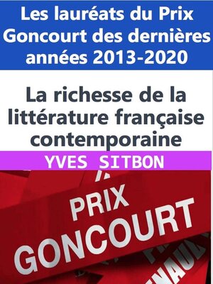 cover image of La richesse de la littérature française contemporaine